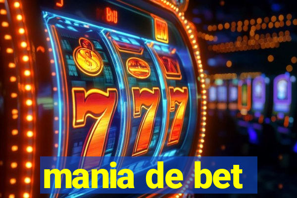 mania de bet